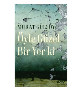 Öyle Güzel Bir Yer ki