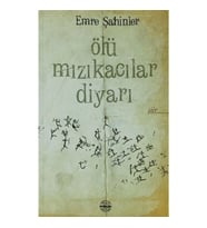 Ölü Mızıkacılar Diyarı