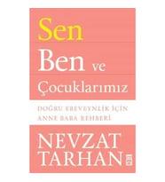 Sen Ben ve Çocuklarımız