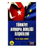 Türkiye Avrupa Birliği İlişkileri