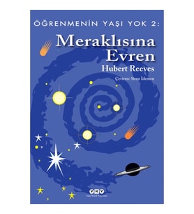 Öğrenmenin Yaşı Yok 2: Meraklısına Evren
