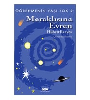Öğrenmenin Yaşı Yok 2: Meraklısına Evren