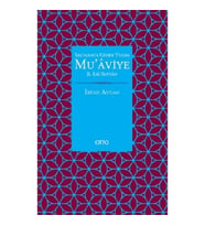 Saltanata Giden Yolda Mu'aviye B. Ebi Sufyan ( Ciltli )