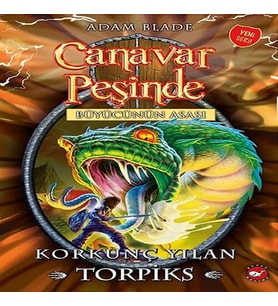 Canavar Peşinde 54 - Korkunç Yılan Torpiks