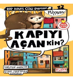 Kapıyı Açan Kim? Bir Hadis Çizgi Romanı