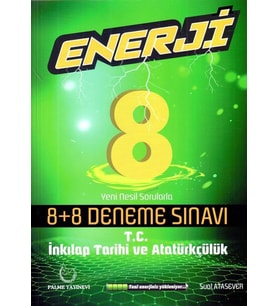 PALME 8. SINIF ENERJİ İNKİLAP TARİHİ VE ATATÜRKÇÜLÜK 8+8 DENEME