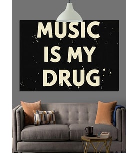Müzik Benim Uyuşturucum Yazısı Dekoratif Kanvas - Mdf Ahşap Tablo