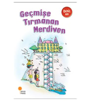Geçmişe Tırmanan Merdiven - Behiç Ak