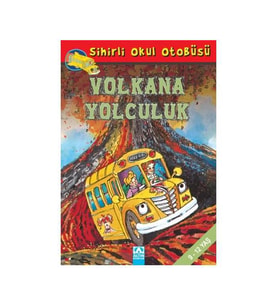 Sihirli Okul Otobüsü Volkana Yolculuk Joanna Cole Altın Yayınları