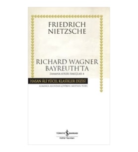 Richard Wagner Bayreuth’ta