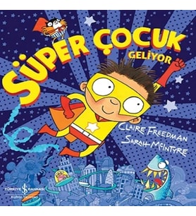 Süper Çocuk Geliyor