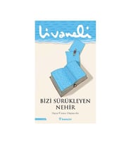 Bizi Sürükleyen Nehir Zülfü Livaneli İnkılap Kitabevi