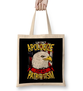 Awesome I Won't Apologize For My Patriotism USA Bez Çanta Uzun Saplı