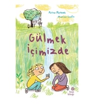 Gülmek İçimizde