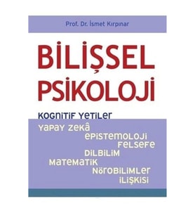 Bilişsel Psikoloji - Kognitif Yetiler