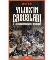 Yıldızın Casusları 2.Abdülhamid Döneminde İstihbarat Emre Gül Kronik