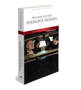 The Sign Of Four Sherlock Holmes - İngilizce Klasik Roman