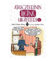 Atasözlerinin İlginç Hikayeleri-5