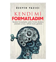Kendimi Formatladım