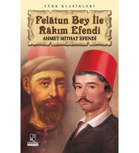 Felatun Bey ile Rakım Efendi