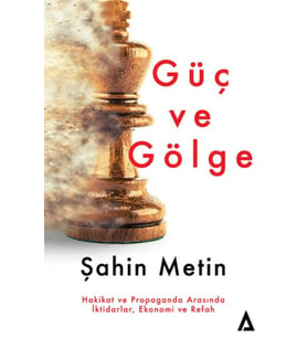 Güç Ve Gölge