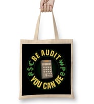 Be Audit You Can Be Funny Accountant CPA Auditor Bez Çanta Uzun Saplı