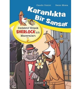 Karanlıkta Bir Sansar: Dedektif Köpek Sherlock'un Maceraları