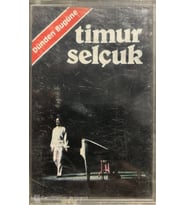 (Plak Değildir KASET tir) Timur Selçuk Dünden Bugüne Kaset
