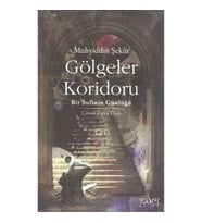 Gölgeler Koridoru  Bir Sufinin Günlüğü
