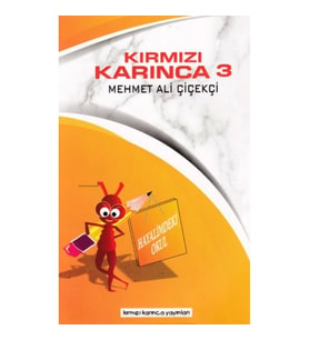 Kırmızı Karınca 3 - Hayalimdeki Okul