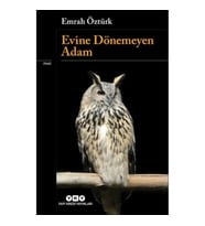 Evine Dönemeyen Adam