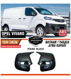 Opel Vivaro 2021 Sonrası Uyumlu Batman Yarasa Ayna Kapağı Piano Black ABS Plastik Sağ Sol Takım