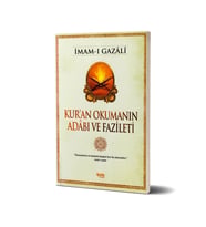 Kur'an Okumanın Adabı ve Fazileti - İmamı Gazali - Çelik Yayınları
