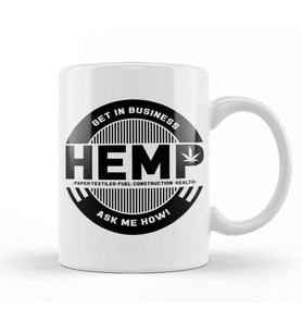 Get In The Hemp Business, Ask Me How Kupa Bardak Porselen