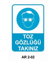 TOZ GÖZLÜĞÜ KULLAN İŞ GÜVENLİĞİ UYARI LEVHASI 1 ADET PVC 21 X 29CM