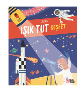 Işık Tut Keşfet Uzay Masalperest Yayınları