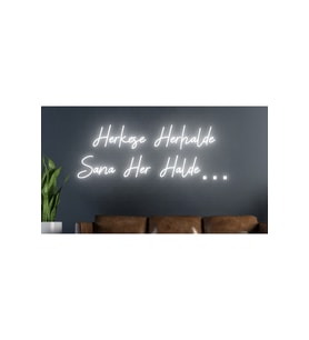 Herkese Herhalde Sana Her Halde Yazılı Neon Tabela