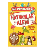 Hayvanlar Alemi - Bir Dünya Bilgi