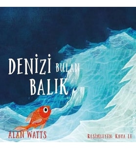 Denizi Bulan Balık