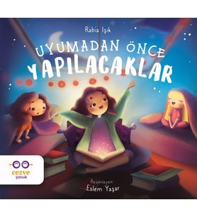 Uyumadan Önce Yapılacaklar