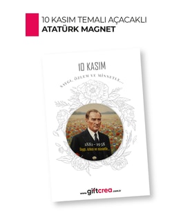 10 Kasım Atatürk Temalı Açacaklı Magnet  Anma Günü Hediyelik ve Hatıra Ürün