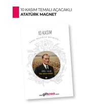 10 Kasım Atatürk Temalı Açacaklı Magnet  Anma Günü Hediyelik ve Hatıra Ürün
