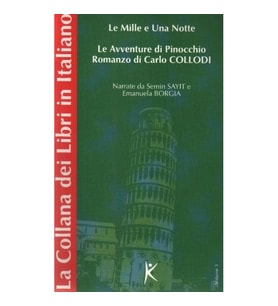 Le Mille e Una Notte Le Avventure di Pinocchio Romanzo di Carlo Collodi La Collana dei Libri in Ita