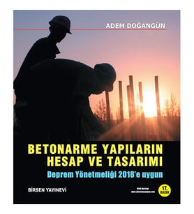 Betonarme Yapıların Hesap Ve Tasarımı: Deprem Yönetmeliği 2018'E Uygun: Deprem Yönetmeliği 2018'E Uy (Krem)