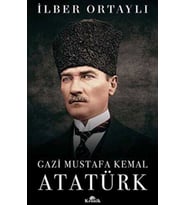 Gazi Mustafa Kemal Atatürk (Ciltli) - İlber Ortaylı