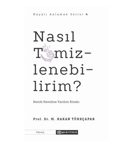 Nasıl Temizlenebilirim?