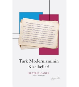 Türk Modernizminin Klasikçileri