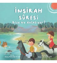 İnşirah Suresi Bize Ne Anlatıyor?