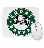 Cay Erdal Bakkalda İçilir Erdal Bakkal Mouse Pad