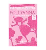 Pollyanna Eleanor H. Porter